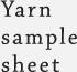 Yarn sample sheet